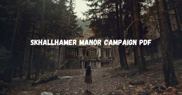 skhallhamer manor campaign pdf